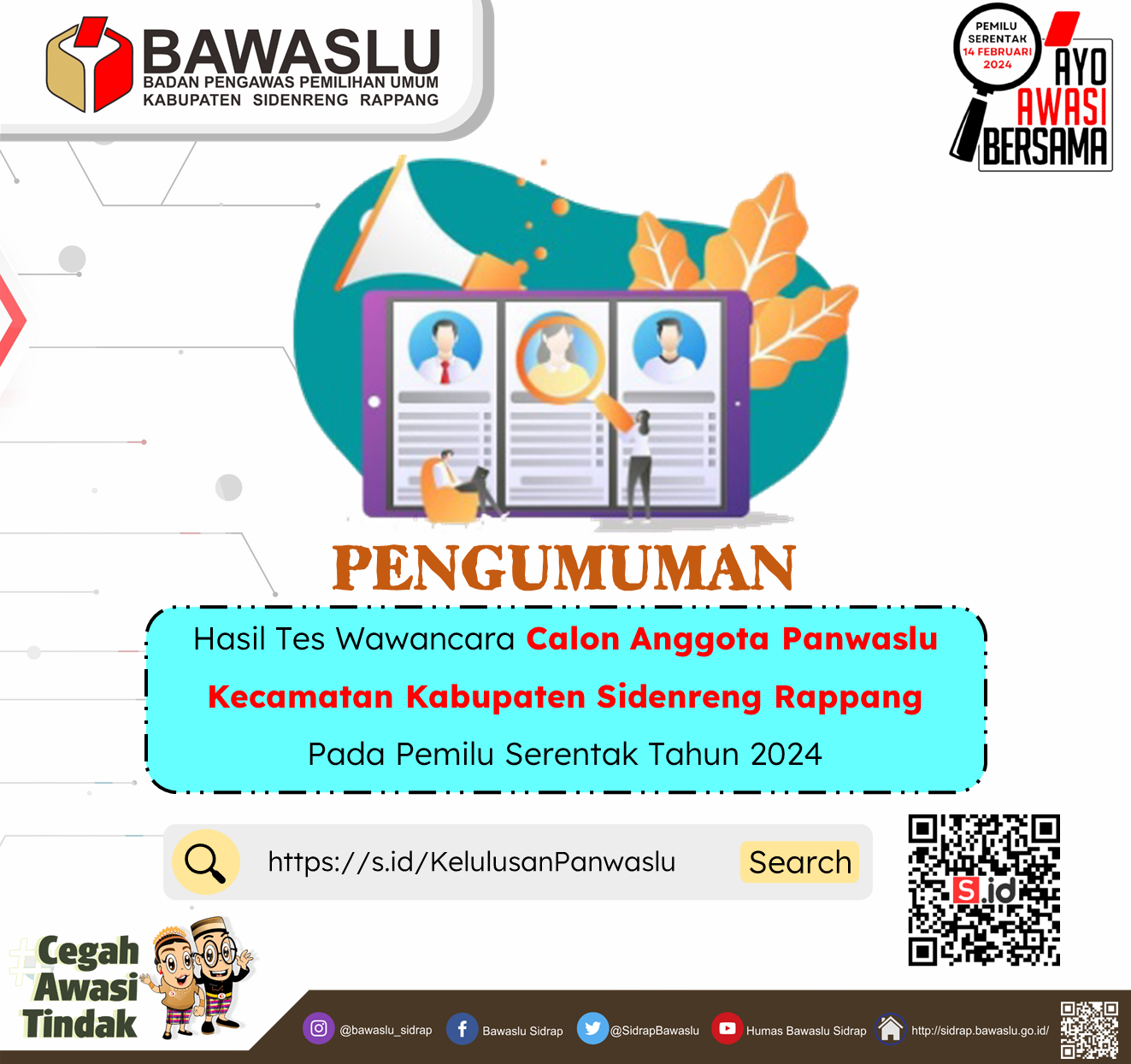 BAWASLU SIDRAP UMUMKAN HASIL TES WAWANCARA CALON ANGGOTA PANWASLU KECAMATAN PADA PEMILU SERENTAK TAHUN 2024